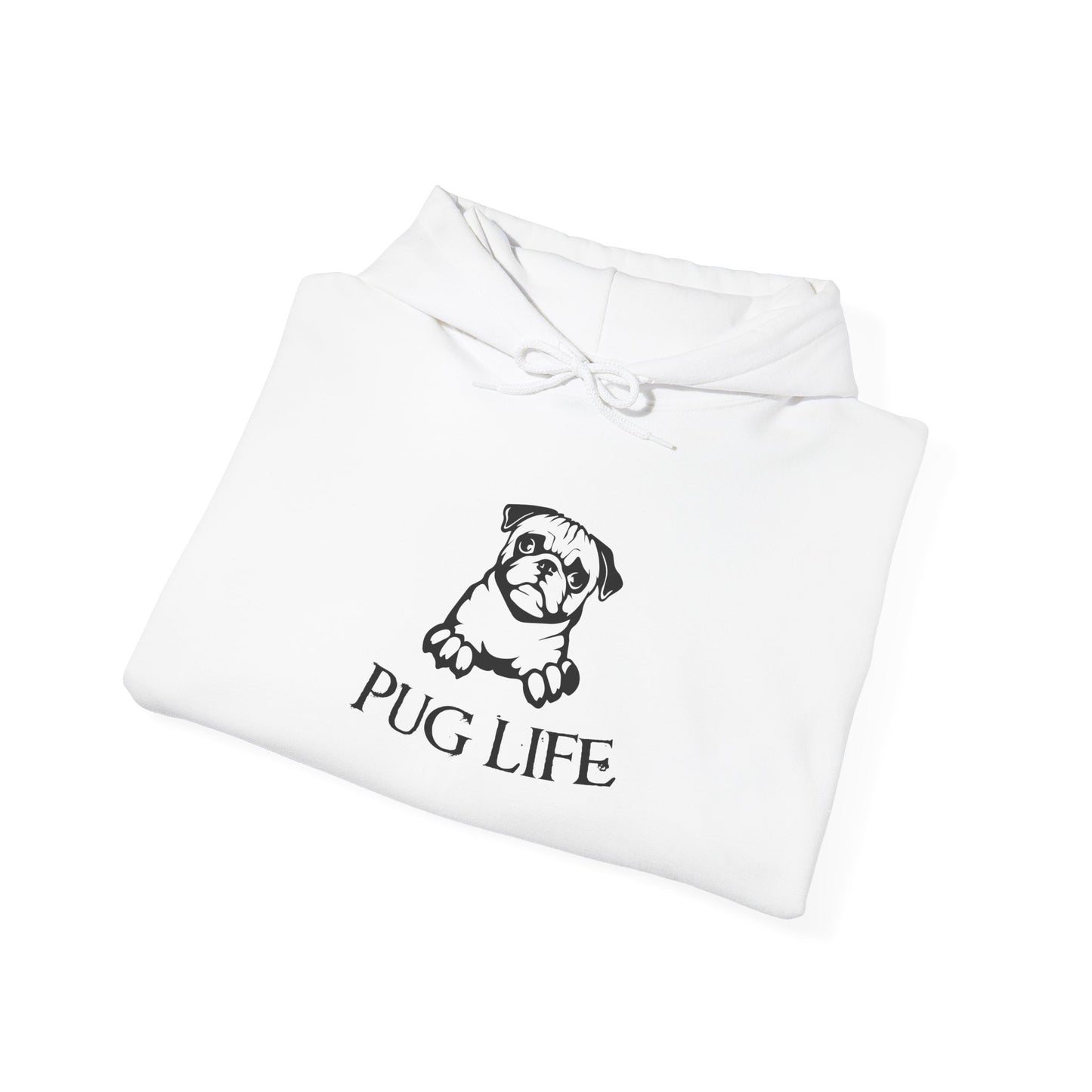 Pug Life Unisex Hooded Sweatshirt - Perfect for Dog Lovers - CHILL T-SHIRT