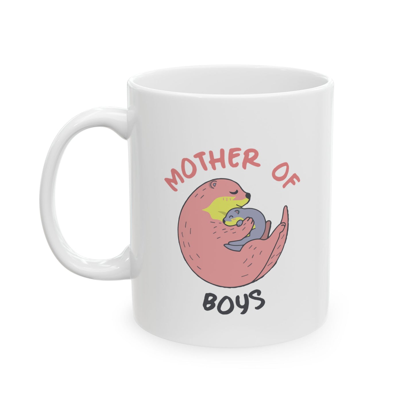 Fun Ceramic Mug - "Mother of Boys" - Perfect Gift for Loving Mother - CHILL T-SHIRT