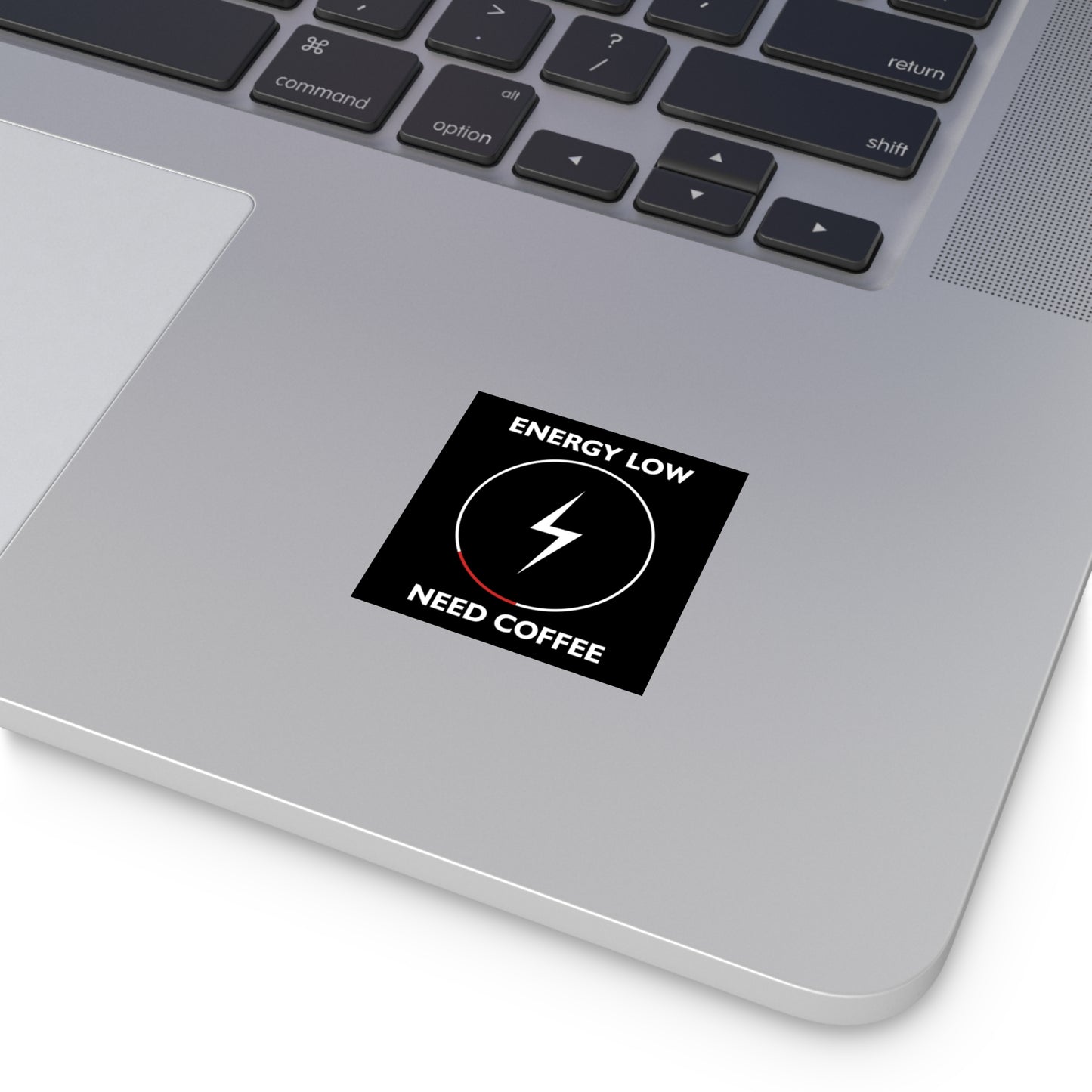 Motivational Coffee Square Stickers - "Energy Low Need Coffee" - Indoor/Outdoor - CHILL T-SHIRT