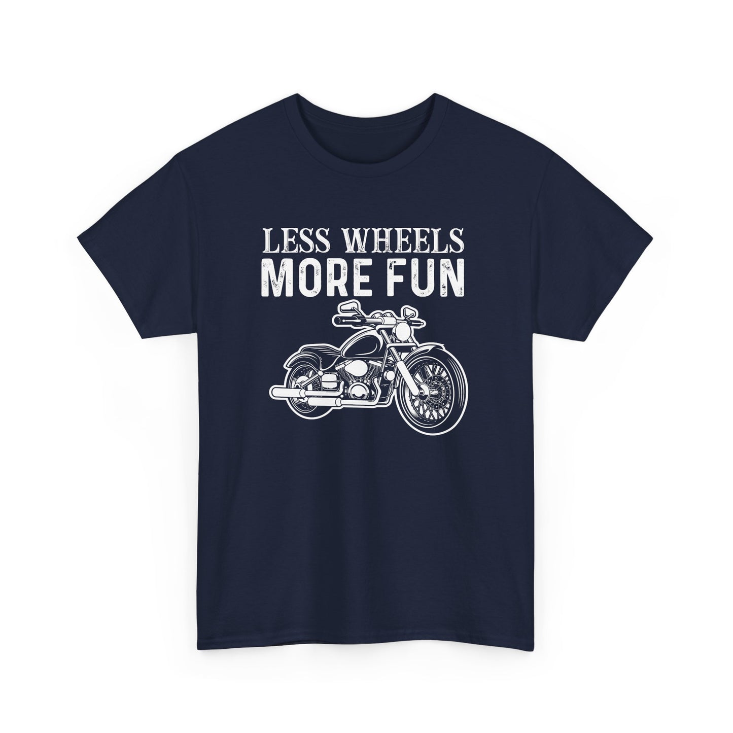 "Less Wheels More Fun" Unisex Heavy Cotton Tee T-Shirt - CHILL T-SHIRT