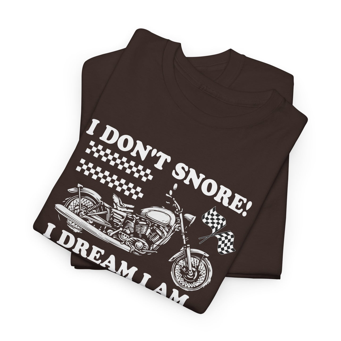 "I Dream I Am A Motorcycle" Unisex Heavy Cotton Tee - Perfect for Bikers & Dreamers! T-Shirt - CHILL T-SHIRT