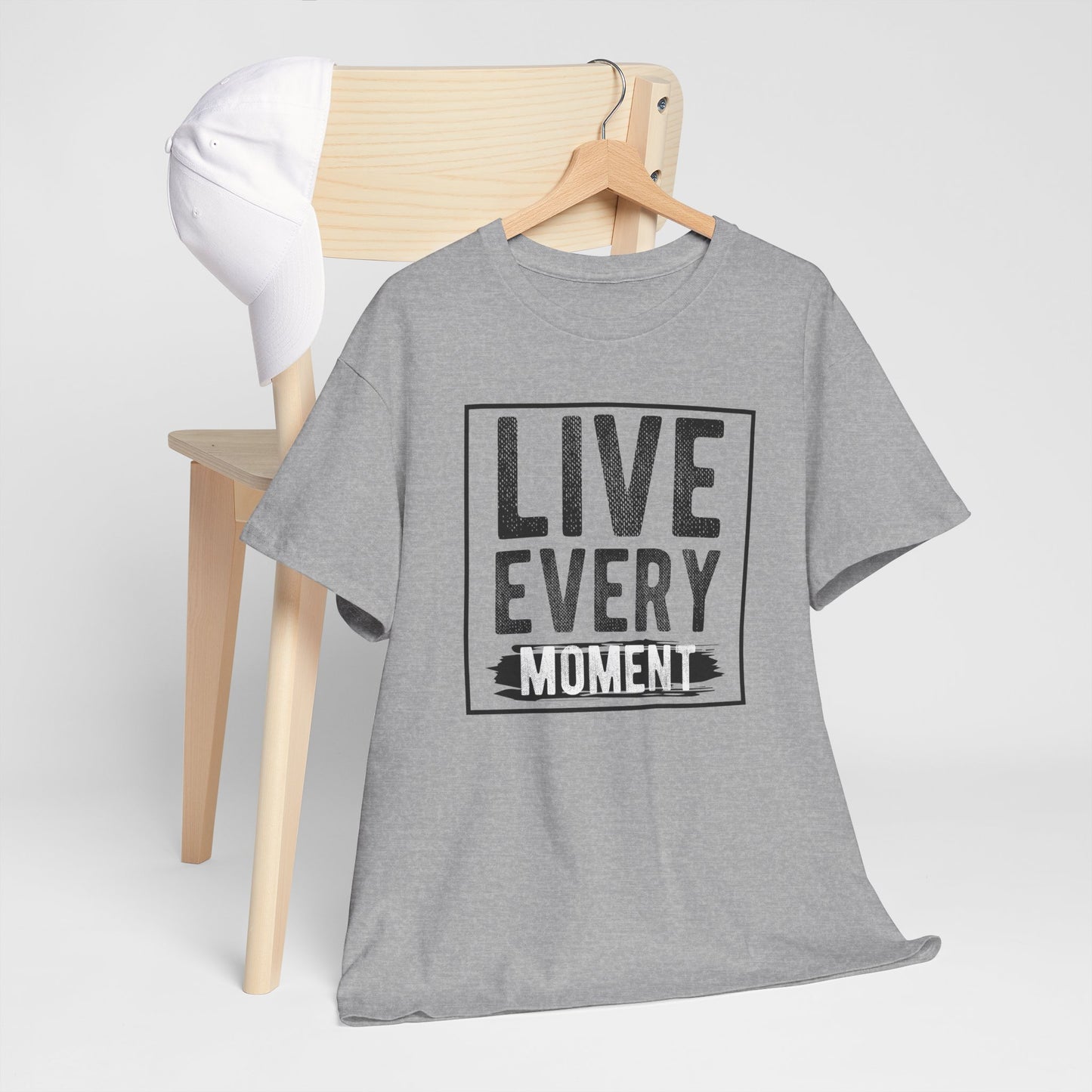 Live Every Moment Unisex Heavy Cotton Tee - Inspirational Quote T-Shirt