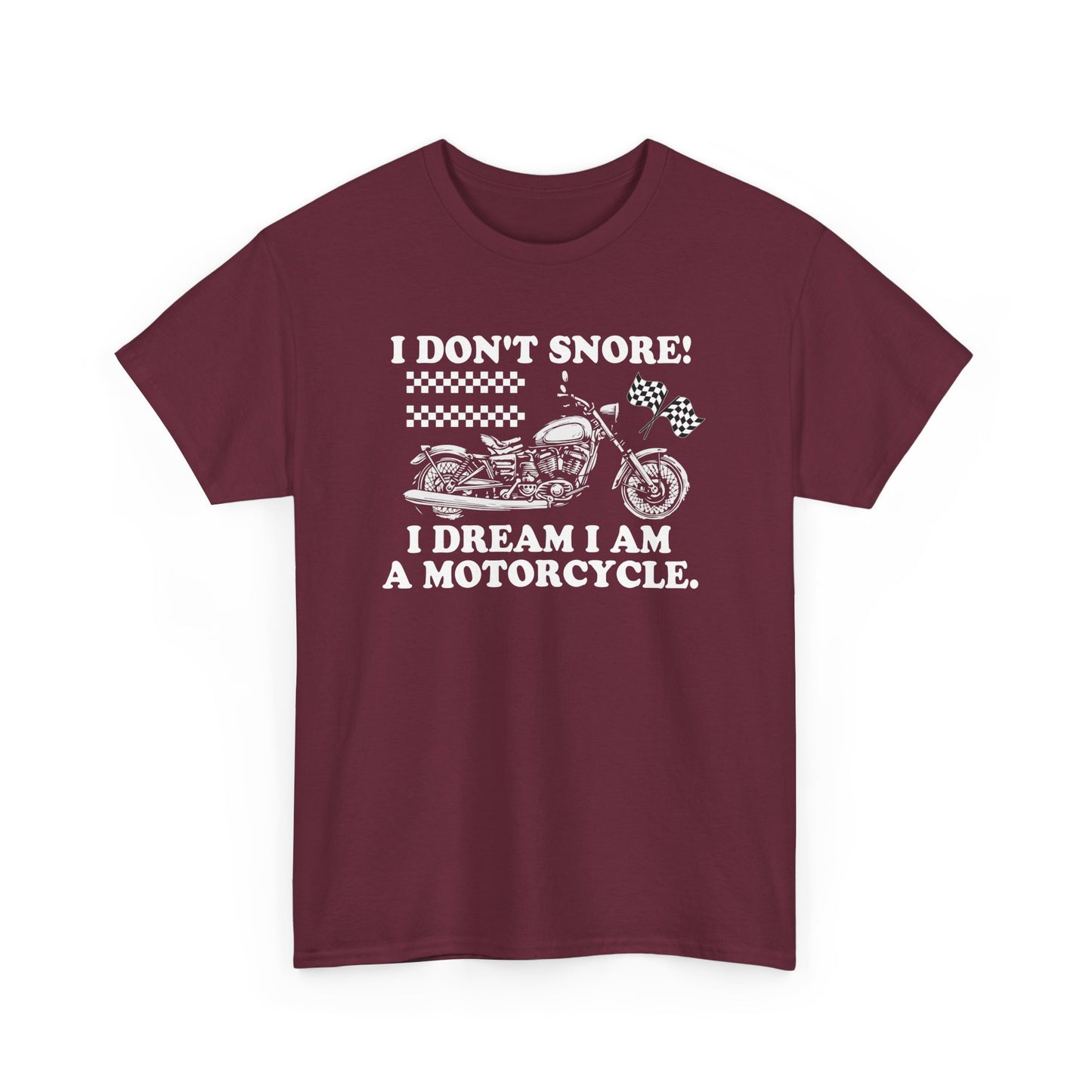 "I Dream I Am A Motorcycle" Unisex Heavy Cotton Tee - Perfect for Bikers & Dreamers! T-Shirt - CHILL T-SHIRT