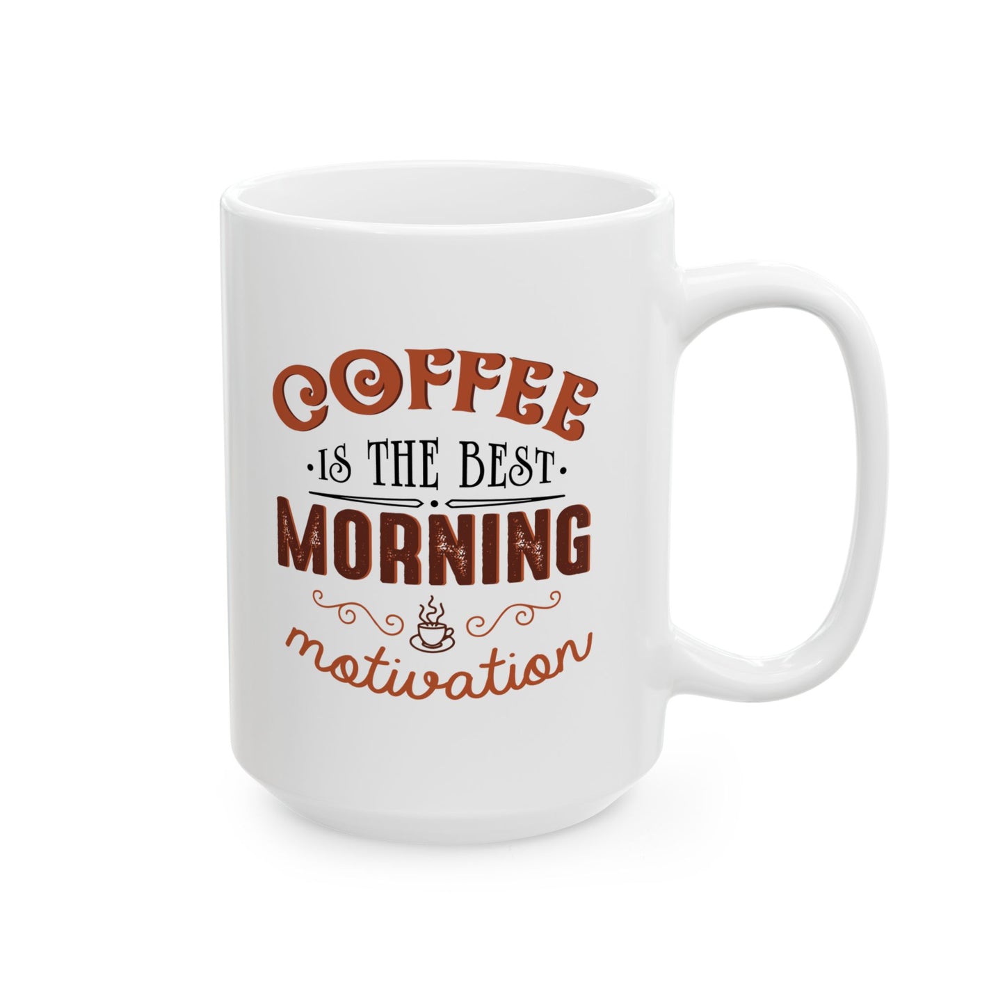 Inspirational Coffee Mug - "Good Things Come to Those Who Hustle" - 11oz & 15oz - CHILL T-SHIRT