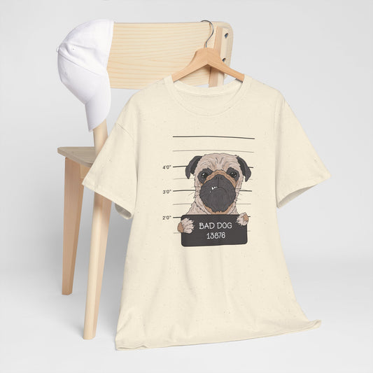 Bad Dog Pug Unisex Heavy Cotton Tee - Funny Pet Lover T-Shirt - CHILL T-SHIRT