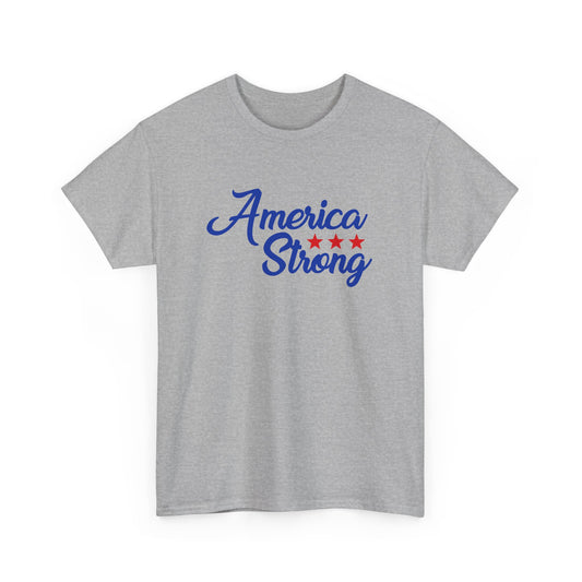 "American Strong" Unisex Tee - American Patriot T-Shirt Theme - CHILL T-SHIRT