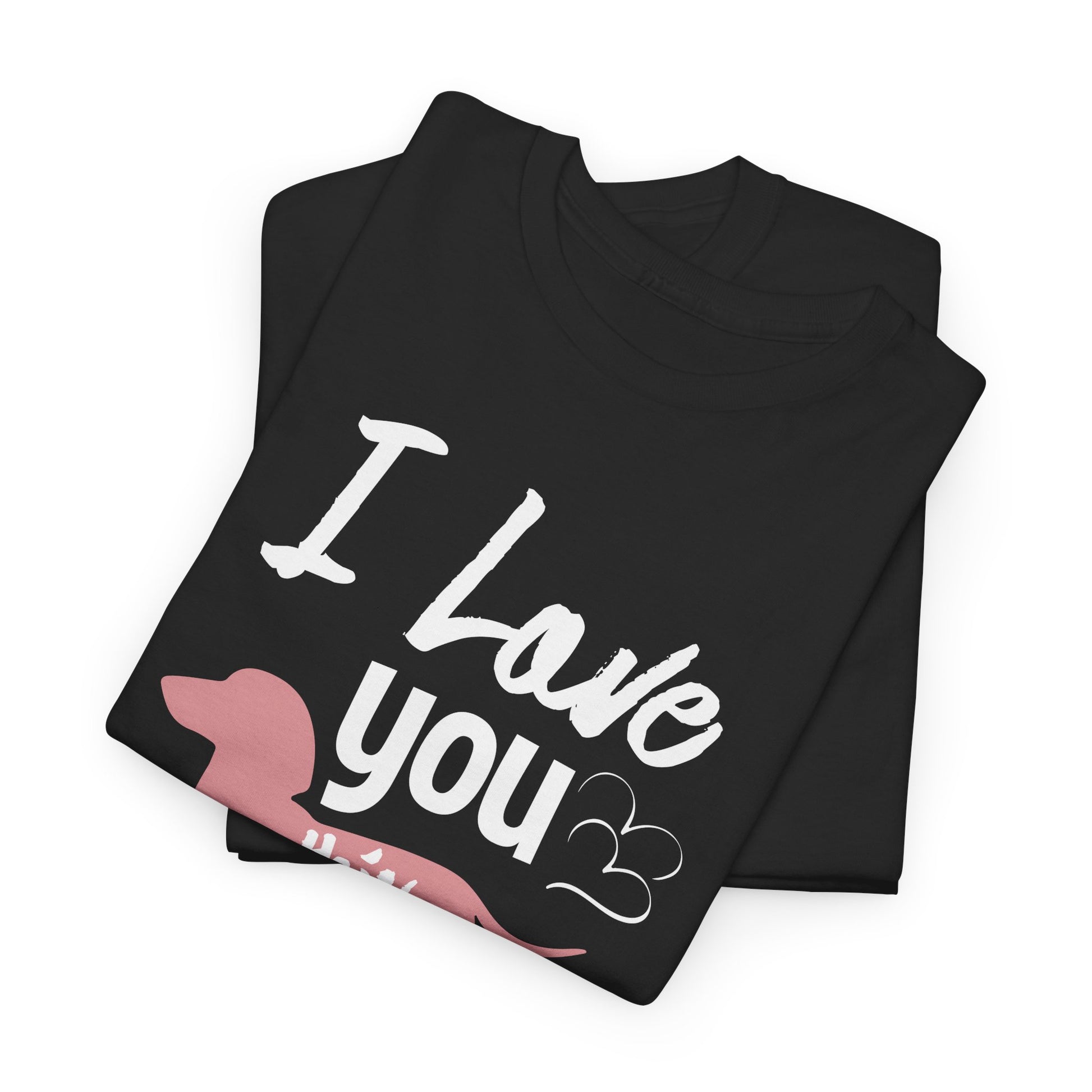 I Love You This Much Dog T-Shirt | Unisex Heavy Cotton Tee - CHILL T-SHIRT