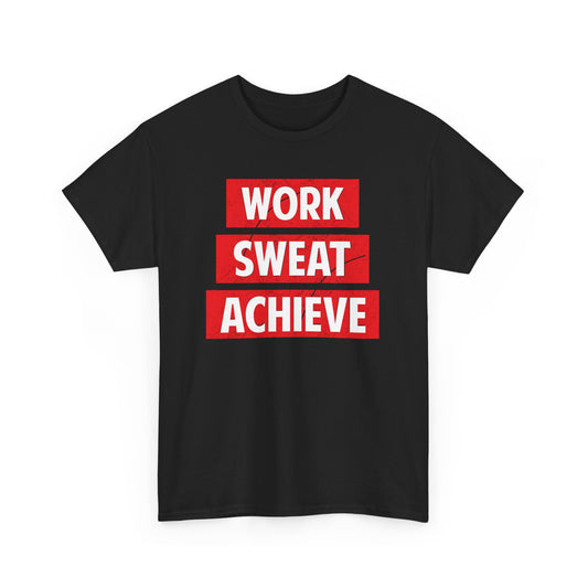 Motivational Heavy Cotton Tee - Work Sweat Achieve T-Shirt - CHILL T-SHIRT