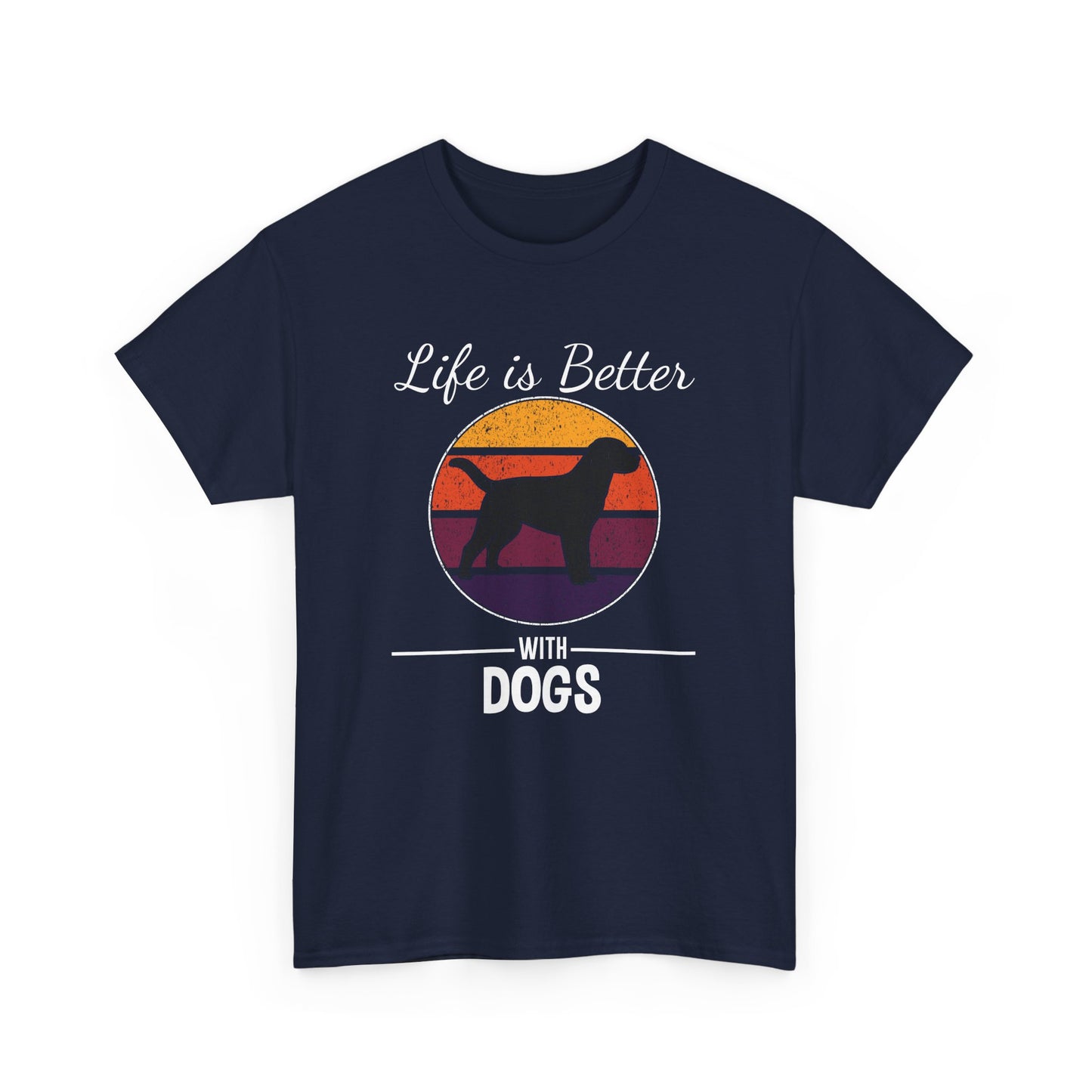 "Life Is Better With Dog" Unisex Heavy Cotton Tee - Perfect for Pet Lovers T-Shirt - CHILL T-SHIRT