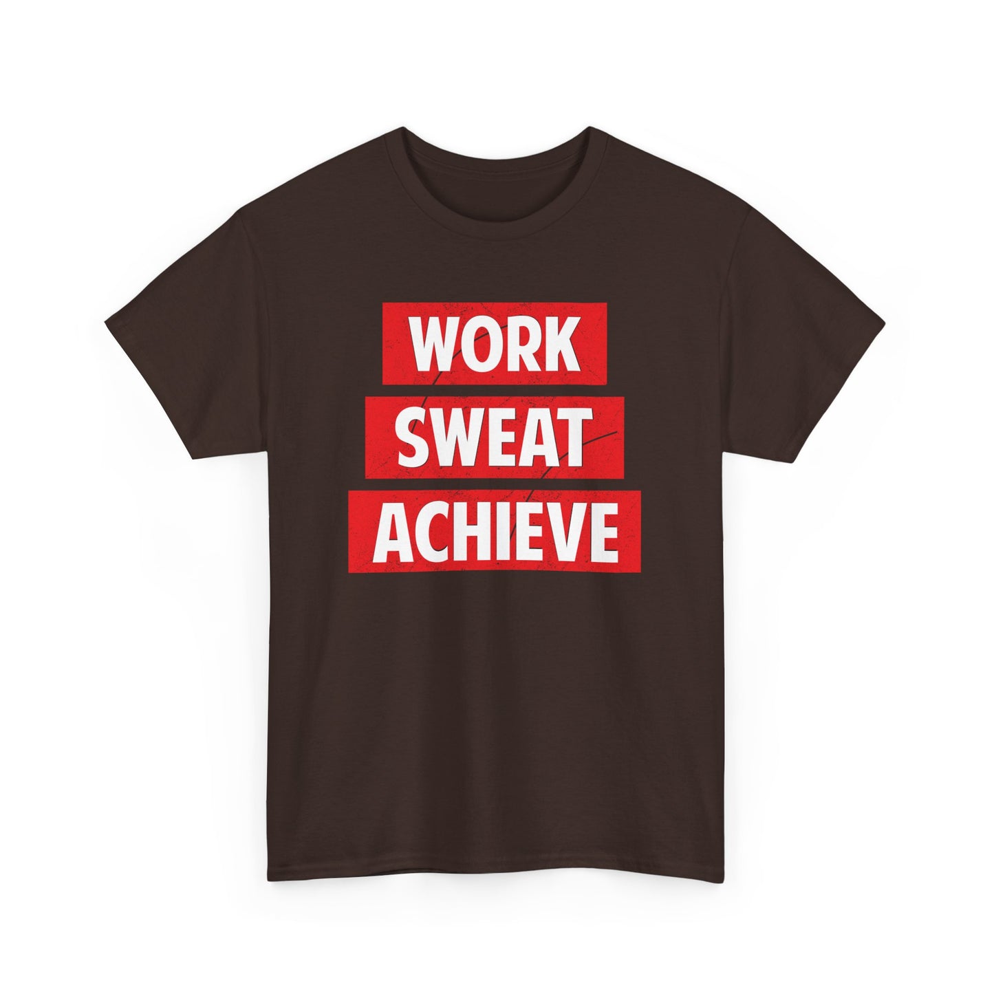 Motivational Heavy Cotton Tee - Work Sweat Achieve T-Shirt - CHILL T-SHIRT