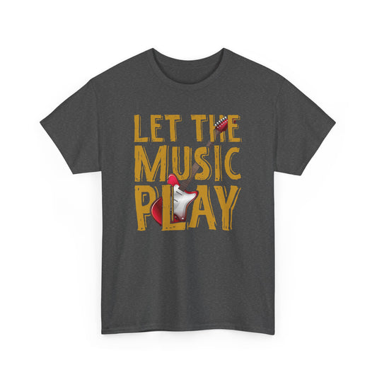 Let the Music Play Unisex Heavy Cotton Tee - Perfect Gift for Music Lovers T-Shirt - CHILL T-SHIRT