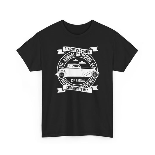 Classic Car Show Unisex Heavy Cotton Tee - 13th Annual Community Day T-Shirt - CHILL T-SHIRT
