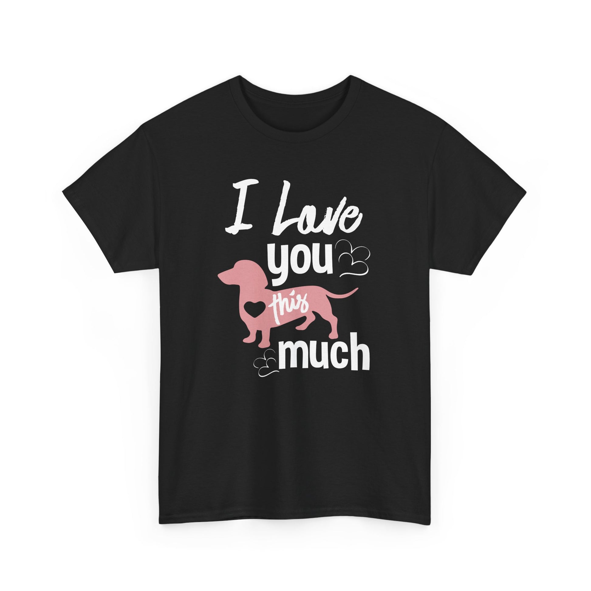 I Love You This Much Dog T-Shirt | Unisex Heavy Cotton Tee - CHILL T-SHIRT