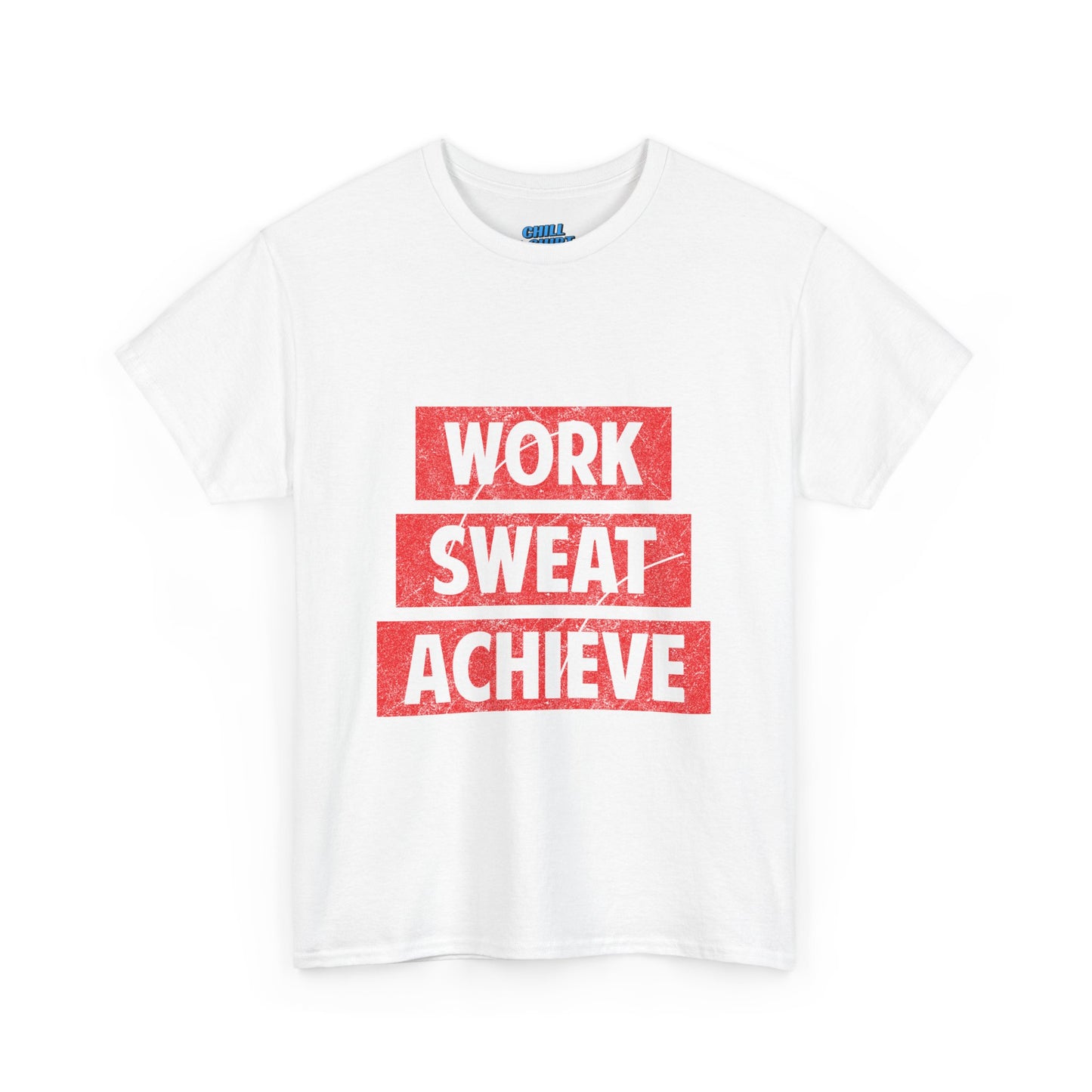 Motivational Unisex Heavy Cotton Tee - Work Sweat Achieve